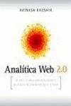 ANALITICA WEB 2.0  EL ARTE DE ANALIZAR RESULTADOS Y LA CIENCIA DE CENTRARSE EN EL CLIENTE
