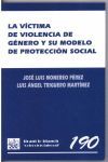 VICTIMA DE VIOLENCIA DE GENERO Y MODELO DE PROTECCION SOCIAL, LA