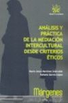 ANALISIS Y PRACTICA DE MEDIACION INTERCULTURAL DESDE CRITERIOS ETICOS