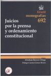 JUICIOS POR LA PRENSA Y ORDENAMIENTO CONSTITUCIONAL