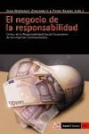 EL NEGOCIO DE LA RESPONSABILIDAD : CRÍTICA DE LA RESPONSABILIDAD SOCIAL CORPORATIVA DE LAS EMPRESAS STRANSNACIONALES
