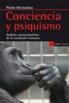 CONCIENCIA Y PSIQUISMO ,438 ANÁLISIS NEUROCIENTÍFICO DE LA CONDICIÓN HUMANA