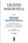 LECCIONES Y MATERIALES PARA EL ESTUDIO DEL DERECHO PENAL TOMO IV. DERECHO PENAL PARTE ESPECIAL (DERECHO PENAL ECONOMICO)