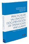 PRACTICAS DE VALORACION Y DOCUMENTACION DE OPERACIONES VINCULADAS.