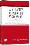 GUÍA PRÁCTICA DE MEDIACIÓN SOCIOLABORAL