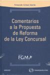 COMENTARIOS A LA PROPUESTA DE  REFORMA DE LA LEY CONCURSAL