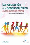 VALORACIÓN DE LA CONDICIÓN FÍSICA EN LA EDUCACIÓN  PRINCIPALES TEST DE APLICACIÓN
