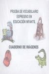 PRUEBA DE VOCABULARIO EXPRESIVO EN EDUCACIÓN INFANTIL