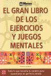 GRAN LIBRO DE LOS EJERCICIOS Y JUEGOS MENTALES