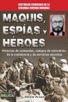 MAQUIS ESPIAS Y HEROES