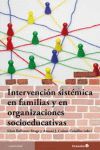 INTERVENCIÓN SISTÉMICA EN FAMILIAS Y ORGANIZACIONES SOCIOEDUCATIVAS