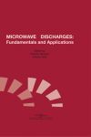 MICROWAVE DISCHARGES: FUNDAMENTALS AND APPLICATION