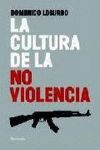 LA CULTURA DE LA NO VIOLENCIA