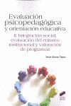 EVALUACION PSICOPEDAGOGICA Y ORIENTACION EDUCATIVA VOL. II