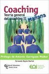 COACHING MAÑANA.TEORIA GENERAL DEL COACHING II