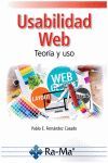 USABILIDAD WEB, TEOR­A Y USO