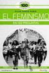 EL FEMINISMO EN 100 PREGUNTAS.