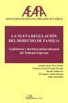NUEVA REGULACION DEL DERECHO DE FAMILIA
