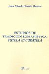 ESTUDIOS DE TRADICION ROMANISTICA.