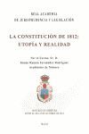 CONSTITUCION DE 1812: UTOPIA Y REALIDAD.