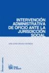 INTERVENCIÓN ADMINISTRATIVA DEE OFICIO ANTE LA JURISDICCIÓN SOCIAL