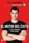 EL MOTOR DEL ÉXITO. 35 CLAVES PARA QUE TU IDEA TRIUNFE