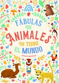 FABULAS DE ANIMALES DE TODO EL MUNDO