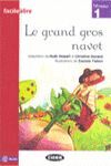 GRAND GROS NAVET,LE NIVEL 1