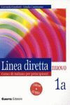 1A LINEA DIRETTA NUOVO. CORSO DI ITALIANO PER PRINCIPIANTI + CD