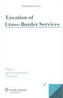 TAXATION OF CROSS BORDER SERVICES