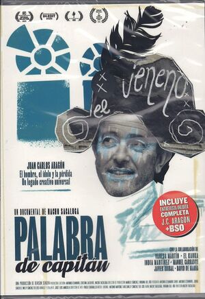 PALABRA DE CAPITÁN - JUAN CARLOS ARAGÓN (DVD) UN DOCUMENTAL DE NACHO SAGALUGA