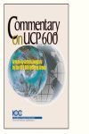 COMMENTARY ON UCP 600 ARTICLE-BY-ARTICLE ANALYSIS BY THE UCP 600 DRAFT