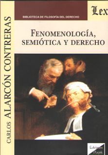 FENOMENOLOGIA, SEMIOTICA Y DERECHO