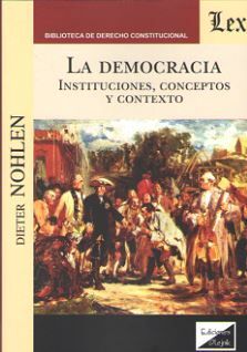 DEMOCRACIA. INSTITUCIONES, CONCEPTOS Y CONTEXTO