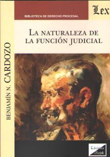 NATURALEZA DE LA FUNCIÓN JUDICIAL, LA