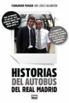 HISTORIAS DEL AUTOBUS DEL REAL MADRID