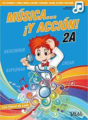 MUSICA ¡Y ACCION! 2A (AUDIO MP3 DESCARGABLE)