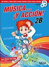 MUSICA Y ACCIÓN 2B CON AUDIO MP3 DESCARGABLE